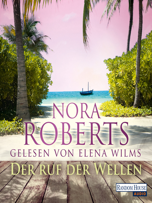 Title details for Der Ruf der Wellen by Nora Roberts - Wait list